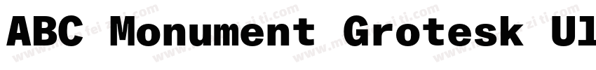 ABC Monument Grotesk Ultra字体转换